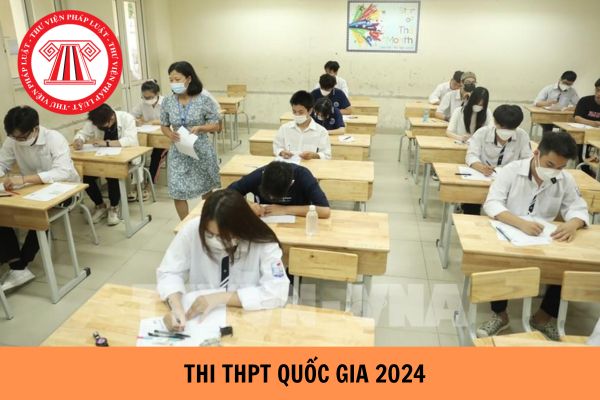 Lịch thi THPT quốc gia 2024? Thi đại học 2024 bao nhiêu môn?