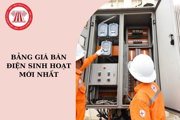 Bảng giá điện sinh hoạt mới nhất hiện nay theo Quyết định 2699/QĐ-BCT năm 2024? 