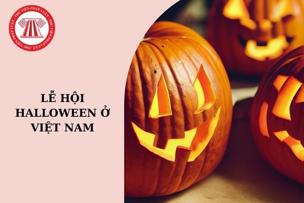 Lễ hội Halloween ở Việt Nam tổ chức ở đâu? Lễ hội Halloween nghỉ có hưởng lương không? 