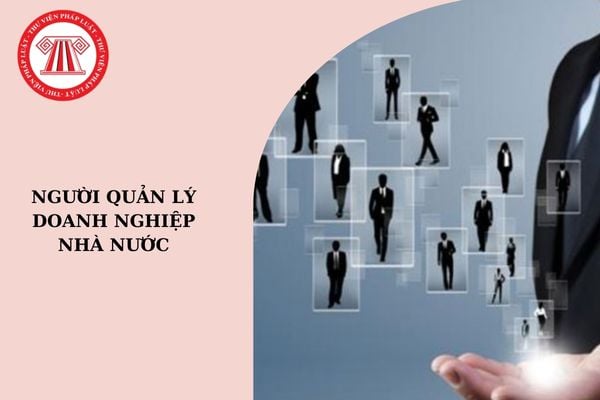 Người quản lý doanh nghiệp nhà nước được kéo dài thời gian giữ chức vụ khi có tỷ lệ thành viên lãnh đạo đồng ý là bao nhiêu?