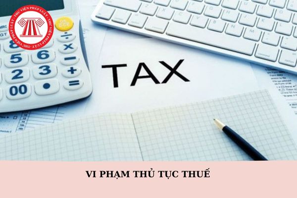 Hành vi vi phạm thủ tục thuế có thời hiệu xử phạt vi phạm hành chính là bao lâu? Nguyên tắc xử phạt vi phạm hành chính về quản lý thuế là gì?