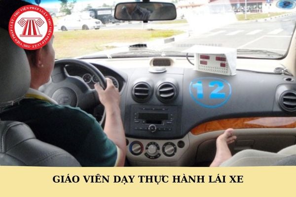 Quy định về giáo viên dạy thực hành lái xe hiện nay?