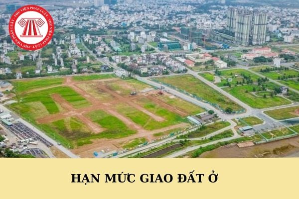 Cơ quan nào có thẩm quyền quy định hạn mức giao đất ở cho cá nhân ở địa phương?