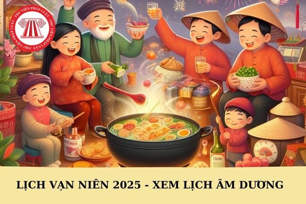 Năm 2025 có bao nhiêu ngày? Lịch vạn niên 2025 - Xem lịch âm dương?