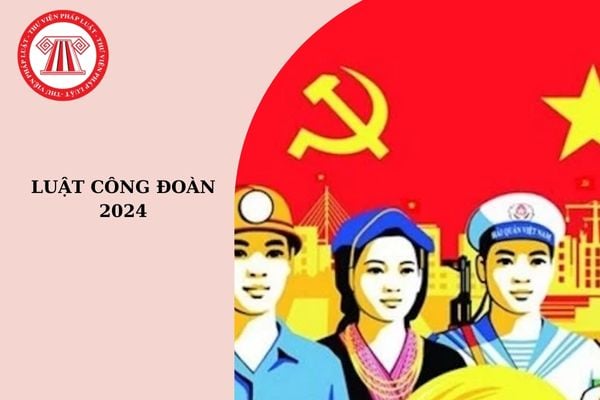 Bổ sung lao động là người nước ngoài được gia nhập Công đoàn Việt Nam từ ngày 01/7/2025?