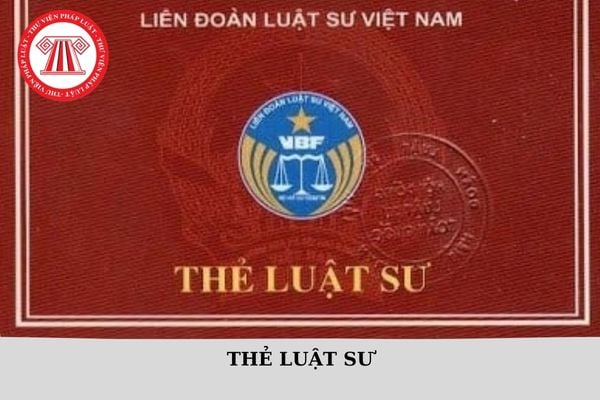 Thẻ luật sư có thời hạn không? Thời hạn cấp thẻ luật sư là bao nhiêu ngày?