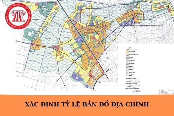 Hướng dẫn xác định tỷ lệ bản đồ địa chính theo Thông tư 26/2024/TT-BTNMT?