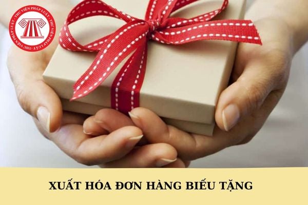 Biếu quà tết cho khách hàng có phải xuất hóa đơn không? Giá xuất hóa đơn hàng biếu tặng được xác định như thế nào?