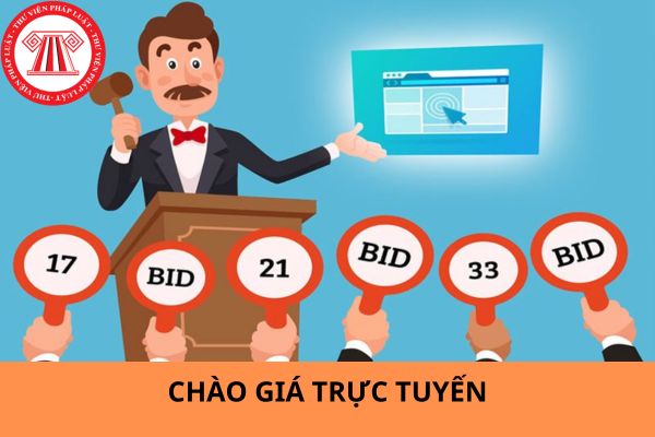 Hạn mức chào giá trực tuyến theo quy định rút gọn là bao nhiêu? Thời gian chào giá trực tuyến là khi nào?