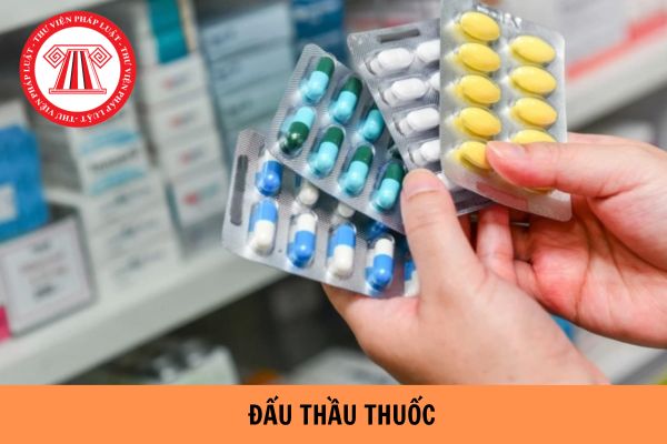 Thông tư đấu thầu thuốc mới nhất là Thông tư nào? Có mấy hình thức lựa chọn nhà thầu trong đấu thầu mua sắm tập trung thuốc?