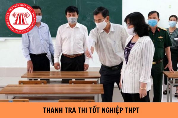 Đề xuất phương án thanh tra, kiểm tra thi tốt nghiệp THPT theo chương trình giáo dục phổ thông 2018 từ năm 2025?