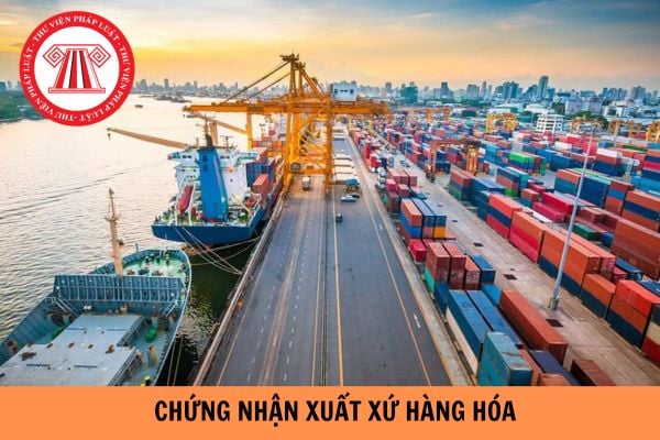 Mức thu phí chứng nhận xuất xứ hàng hóa C/O năm 2024 là bao nhiêu?