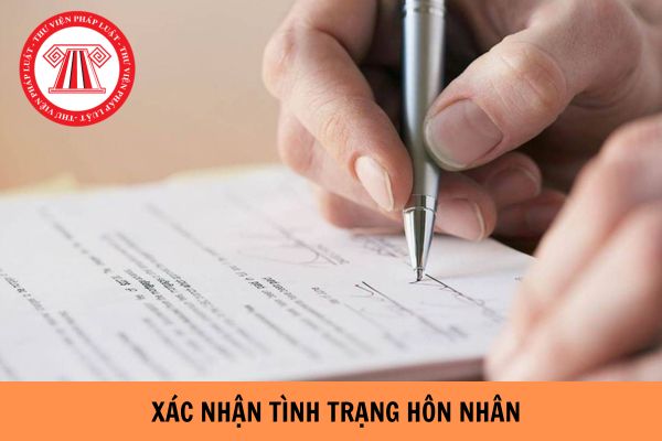 Giấy xác nhận tình trạng hôn nhân được cấp mấy lần? Xác nhận tình trạng hôn nhân cần giấy tờ gì?