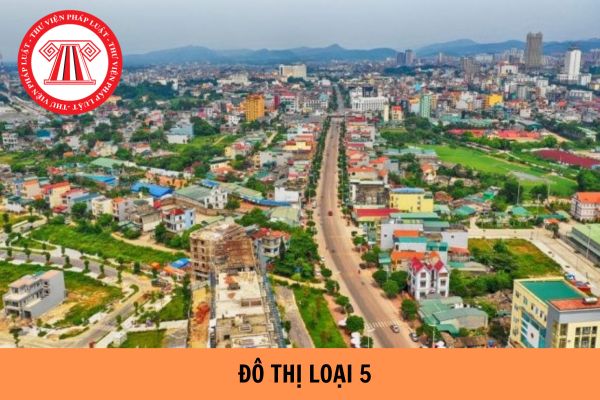 Đô thị loại 5 có phải là thị trấn không? Quy mô dân số toàn độ thị loại 5 có bao nhiêu người?