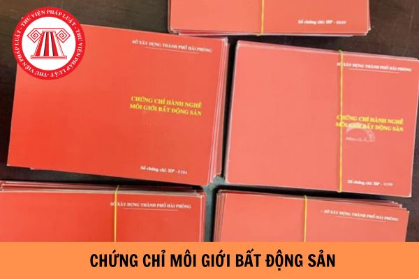 Trường hợp nào bị thu hồi chứng chỉ môi giới bất động sản? Quy định về cấp lại chứng chỉ môi giới bất động sản khi chứng chỉ hết hạn từ ngày 01/08/2024?