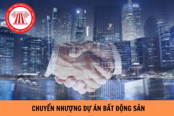 Chủ đầu tư nhận chuyển nhượng dự án bất động sản có phải cam kết tiếp tục triển khai đầu tư xây dựng, kinh doanh dự án?