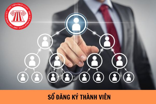 Không lập sổ đăng ký thành viên sau khi được cấp Giấy chứng nhận đăng ký kinh doanh bị phạt bao nhiêu?