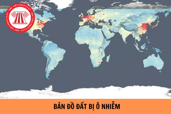 Bản đồ đất bị ô nhiễm là gì? Bản đồ kết quả điều tra, đánh giá đất đai có bao gồm bản đồ đất bị ô nhiễm?