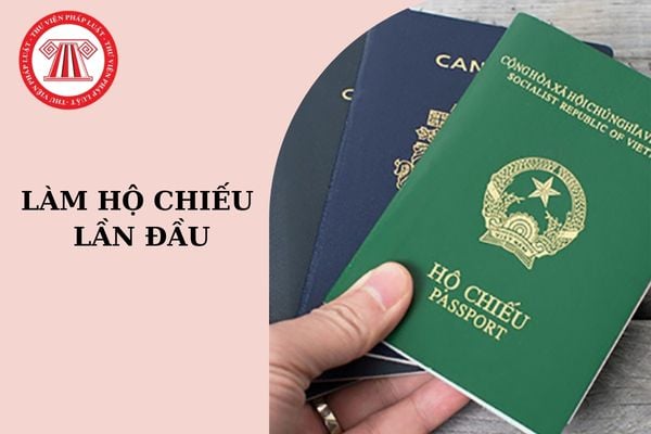 Trường hợp nào được làm hộ chiếu lần đầu tại Cơ quan Quản lý xuất nhập cảnh Bộ Công an?