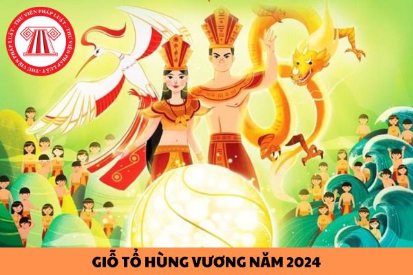 Giỗ tổ Hùng Vương năm 2024 người lao động được nghỉ mấy ngày?