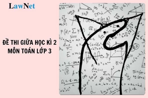 Top Mid-term Exam Papers for Grade 3 Mathematics in the Year 2025 in Full? Criteria for Selecting Textbooks for Grade 3 Students Nowadays?