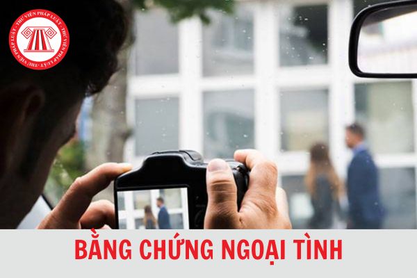 Bằng chứng ngoại tình là gì? Tin nhắn facebook có được coi là bằng chứng ngoại tình không?