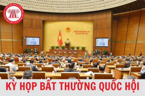 Kỳ họp bất thường của Quốc hội là gì? Hướng dẫn quy trình tổ chức kỳ họp bất thường? 