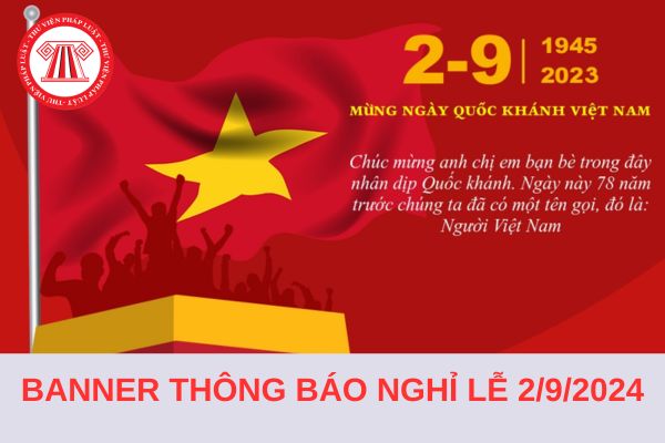 Cách làm banner thông báo nghỉ lễ 2/9 trực tuyến 2024 đơn giản, nhanh nhất?