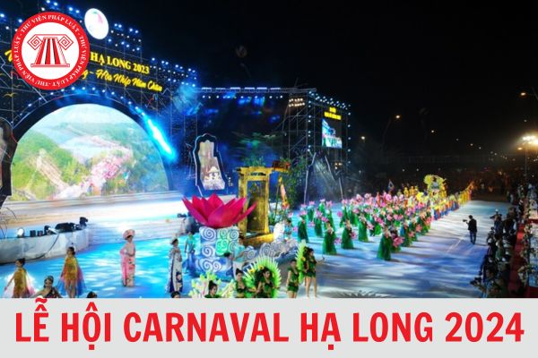 Lễ hội Carnaval Hạ Long 2024 diễn ra vào ngày nào? Người lao động có được nghỉ Lễ hội Carnaval không?