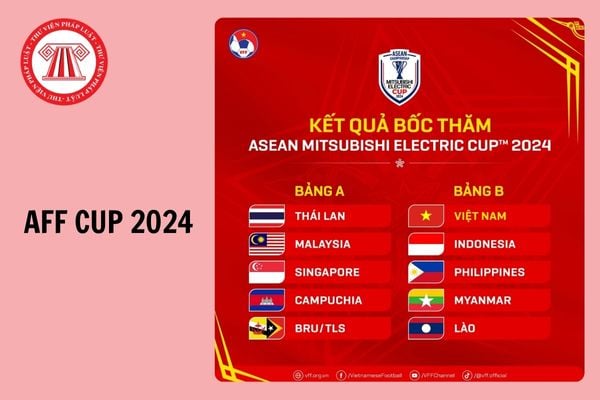 Lịch thi đấu đội tuyển Việt Nam tại AFF Cup 2024? AFF Cup 2024 tổ chức ở đâu? AFF Cup 2024 chiếu ở kênh nào?