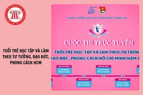 Lịch thi tất cả các vòng Cuộc thi trực tuyến Tuổi trẻ học tập và làm theo tư tưởng, đạo đức, phong cách Hồ Chí Minh năm học 2024 - 2025?