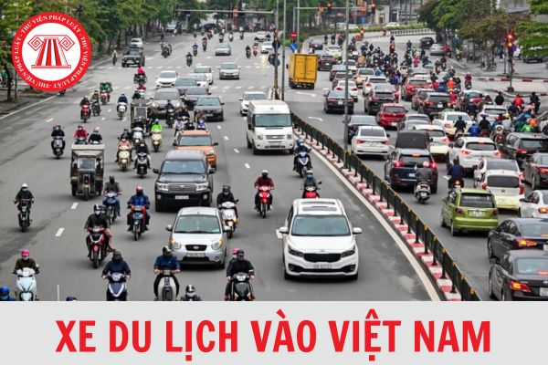 Xe du lịch vào Việt Nam được phép tham gia giao thông tối đa bao nhiêu ngày?