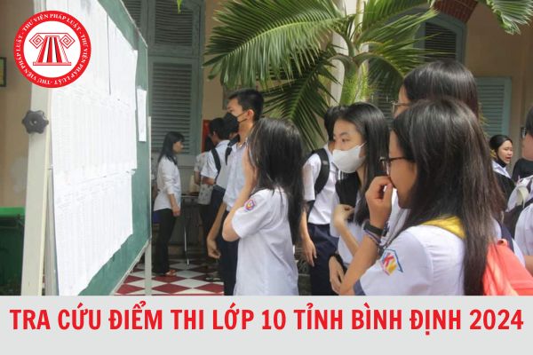 Cách Tra cứu điểm thi tuyển sinh lớp 10 tỉnh Bình Định năm 2024 nhanh nhất?