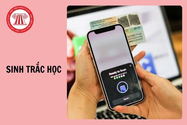 Hướng dẫn cập nhật sinh trắc học ngân hàng bằng VNeID, không cần NFC chi tiết?