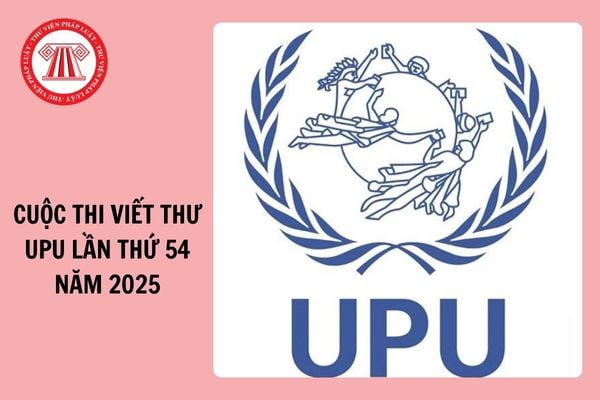 Hướng dẫn cách viết thư UPU lần thứ 54 năm 2025 đúng quy định?