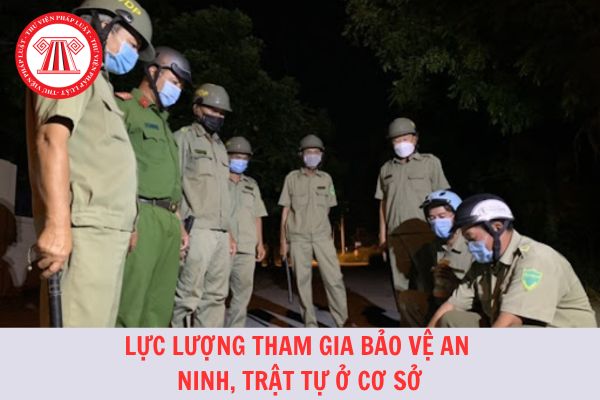 04 công cụ hỗ trợ được trang bị cho lực lượng tham gia bảo vệ an ninh, trật tự ở cơ sở từ 1/7/2024?