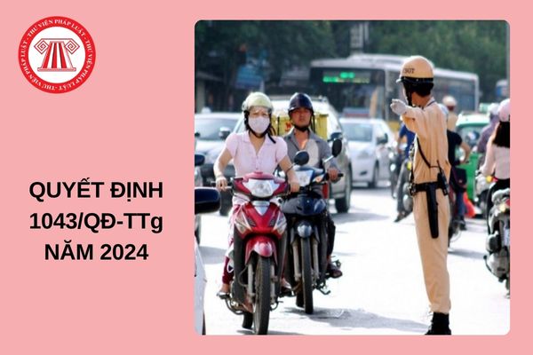 Quyết định 1043/QĐ-TTg ban hành Kế hoạch triển khai Luật Trật tự, an toàn giao thông đường bộ được ký ngày 25/9/2024, mục đích của việc ban hành Kế hoạch này là gì?