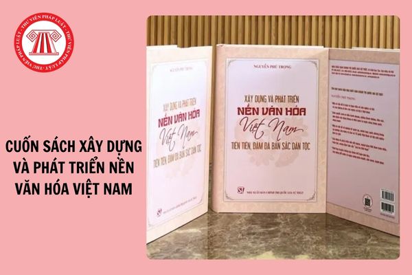 Đáp án Tuần 5 Cuộc thi tìm hiểu cuốn sách Xây dựng và phát triển nền văn hóa Việt Nam tiên tiến, đậm đà bản sắc dân tộc?