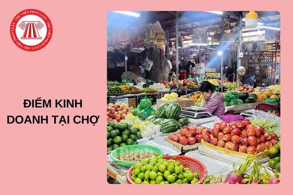 Điểm kinh doanh tại chợ có diện tích tối thiểu là bao nhiêu m2/điểm? Thời hạn thuê là bao lâu?