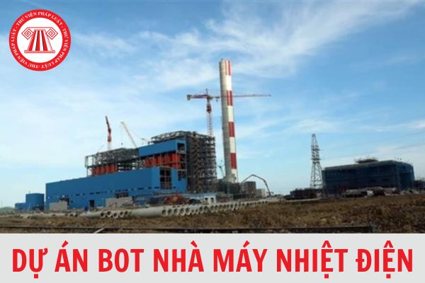 Chủ đầu tư BOT có tối đa bao nhiêu ngày để lập kế hoạch chi tiết cho dự án BOT nhà máy nhiệt điện?