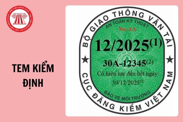 Chi tiết 03 màu tem kiểm định xe áp dụng từ ngày 1/1/2025?