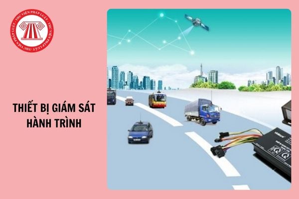 04 loại phương tiện bắt buộc lắp thiết bị giám sát hành trình từ 1/1/2025?