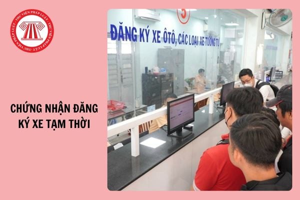 Mẫu ĐKX04 chứng nhận đăng ký xe tạm thời (bản điện tử) mới nhất 2025?