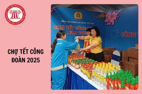 chotet.cong doan.vn mua hàng trực tuyến Chợ Tết Công đoàn 2025?