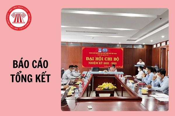 Báo cáo tổng kết công tác chi bộ thôn, tổ dân phố cuối năm 2024 thông dụng?