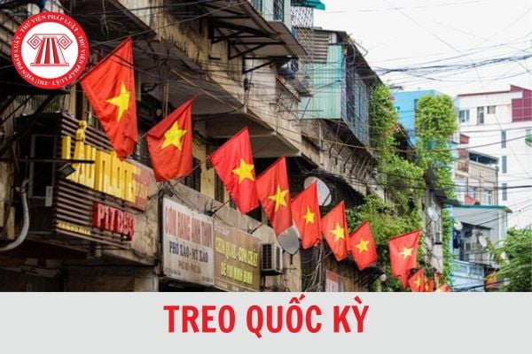 Ngày Quốc tế lao động 1 tháng 5 năm 2024 có phải treo quốc kỳ hay không?