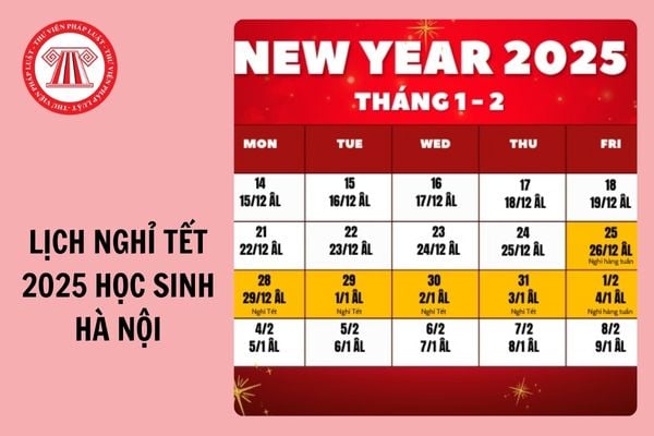 Lịch nghỉ tết Hà Nội 2025 của học sinh theo Công văn 4561/SGDĐT-VP? Học sinh Hà Nội nghỉ Tết 2025 bao nhiêu ngày?