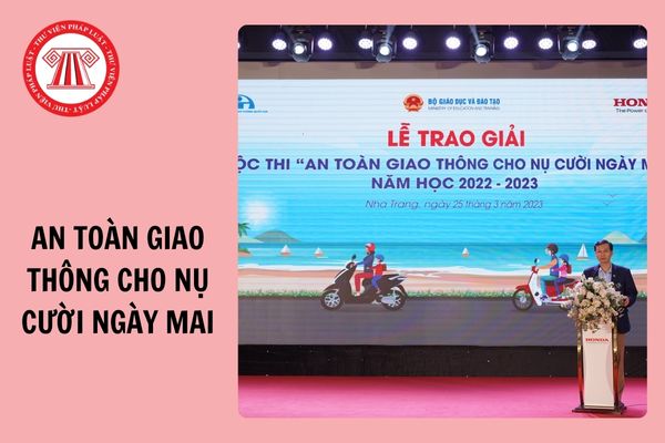 Kết quả cuộc thi an toàn giao thông cho nụ cười ngày mai 2024 - 2025 được công bố khi nào?