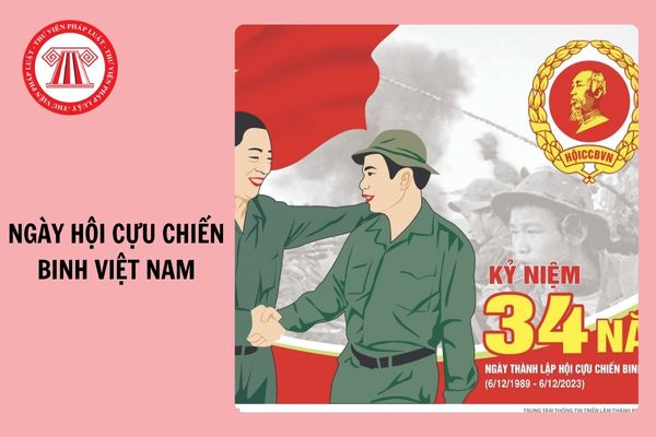 Năm 2024, kỷ niệm bao nhiêu năm ngày thành lập Hội Cựu Chiến binh Việt Nam (6/12/1989 - 6/12/2024)?