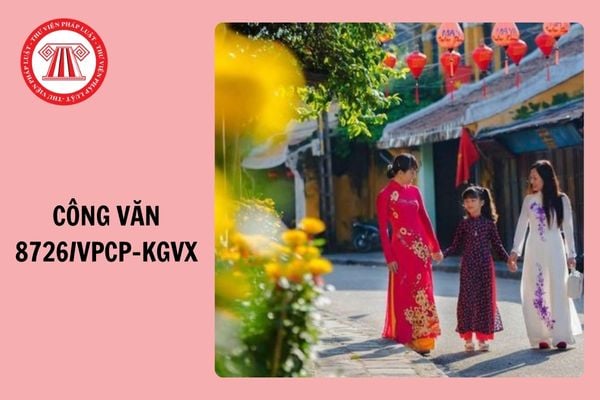 Đã có Công văn 8726/VPCP-KGVX về nghỉ Tết Âm lịch và nghỉ lễ Quốc khánh 2025?